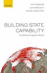 9780198747482-0198747489-Building State Capability: Evidence, Analysis, Action