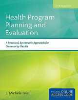 9781284021042-1284021041-Health Program Planning and Evaluation: A Practical, Systematic Approach for Community Health