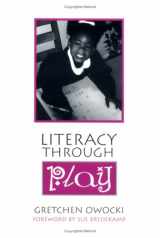 9780325001272-0325001278-Literacy Through Play