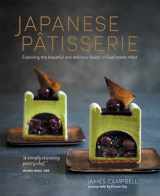 9781849758109-1849758107-Japanese Patisserie: Exploring the beautiful and delicious fusion of East meets West