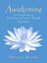 9780132436915-0132436914-Awakening: An Introduction to the History of Eastern Thought