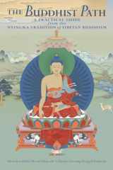 9781559393553-1559393556-The Buddhist Path: A Practical Guide from the Nyingma Tradition of Tibetan Buddhism