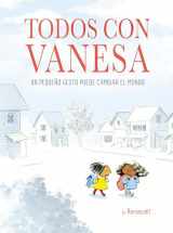 9788448849498-8448849493-Todos con Vanesa / I Walk with Vanesa: A Story About a Simple Act of Kindness (Spanish Edition)