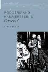 9780190693435-0190693436-Rodgers and Hammerstein's Carousel (Oxford Keynotes)