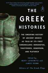 9781984854322-1984854321-The Greek Histories: The Sweeping History of Ancient Greece as Told by Its First Chroniclers: Herodotus, Thucydides, Xenophon, and Plutarch