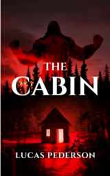 9781922861023-1922861022-The Cabin