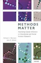 9780199753864-0199753865-Methods Matter: Improving Causal Inference in Educational and Social Science Research