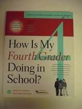 9780684857190-0684857197-How Is My Fourth Grader Doing in School?: What to Expect and How to Help