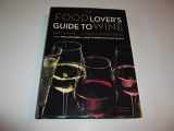 9780316045131-0316045136-The Food Lover's Guide to Wine