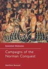 9781579583767-1579583768-Campaigns of the Norman Conquest (Essential Histories)