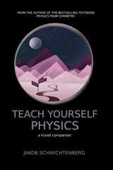 9783948763008-3948763003-Teach Yourself Physics: a travel companion