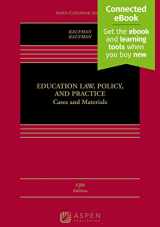 9781543826722-1543826725-Education Law, Policy, and Practice: Cases and Materials [Connected eBook]