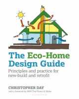 9780857843043-0857843044-The Eco-Home Design Guide: Principles and practice for new-build and retrofit (Sustainable Building)
