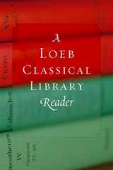 9780674996168-067499616X-A Loeb Classical Library Reader