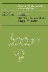 9780521065436-0521065437-Lignans: Chemical, Biological and Clinical Properties (Chemistry and Pharmacology of Natural Products)