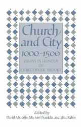 9780521356114-0521356113-Church and City, 1000–1500: Essays in Honour of Christopher Brooke