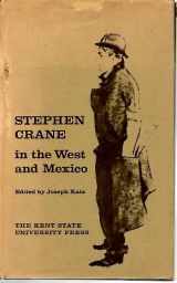 9780873380942-0873380940-Stephen Crane in the West and Mexico