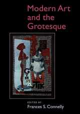 9780521115766-0521115760-Modern Art and the Grotesque