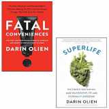 9789124284022-9124284025-Darin Olien 2 Books Collection Set (Fatal Conveniences [Hardcover], SuperLife)