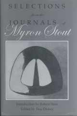 9781877675539-1877675539-Selections from The Journals of Myron Stout