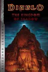 9781945683169-1945683163-Diablo: The Kingdom of Shadow (Diablo: Blizzard Legends)