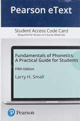 9780136631491-0136631495-Fundamentals of Phonetics: A Practical Guide for Students -- Pearson eText