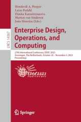 9783031465864-3031465865-Enterprise Design, Operations, and Computing: 27th International Conference, EDOC 2023, Groningen, The Netherlands, October 30 – November 3, 2023, ... (Lecture Notes in Computer Science, 14367)
