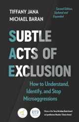 9781523004348-1523004347-Subtle Acts of Exclusion, Second Edition: How to Understand, Identify, and Stop Microaggressions
