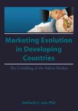 9781560243601-1560243600-Market Evolution in Developing Countries: The Unfolding of the Indian Market