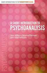 9780761971870-0761971874-A Short Introduction to Psychoanalysis (Short Introductions to the Therapy Professions)
