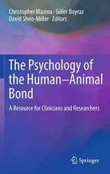 9781461461968-1461461960-The Psychology of the Human-Animal Bond: A Resource for Clinicians and Researchers