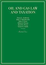 9781634599337-1634599330-Oil and Gas Law and Taxation (Hornbooks)