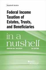 9781685616434-1685616437-Federal Income Taxation of Estates, Trusts, and Beneficiaries in a Nutshell (Nutshells)