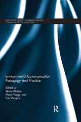 9781138393509-1138393509-Environmental Communication Pedagogy and Practice (Routledge Studies in Environmental Communication and Media)