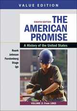 9781319208967-1319208967-The American Promise, Value Edition, Volume 2: A History of the United States