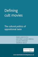 9780719066313-071906631X-Defining cult movies: The cultural politics of oppositional taste (Inside Popular Film)