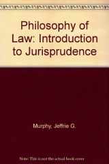 9780847662777-0847662772-The philosophy of law: An introduction to jurisprudence