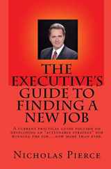 9781442128132-1442128135-The Executive's Guide to Finding a New Job
