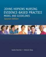 9781935476764-1935476769-Johns Hopkins Nursing Evidence Based Practice Model and Guidelines (Second Edition)