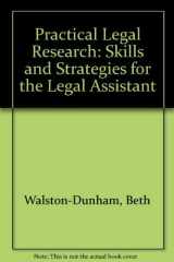 9780314049520-0314049525-Practical Legal Research : Skills and Strategies