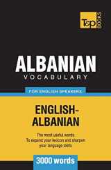 9781787670136-1787670139-Albanian vocabulary for English speakers - 3000 words (American English Collection)