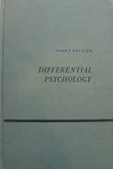 9780023028007-0023028009-Differential Psychology: Individual and Group Differences in Behavior