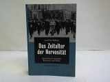 9783612267108-3612267108-Das Zeitalter der Nervosität. Deutschland zwischen Bismarck und Hitler.