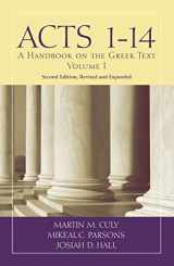 9781481313247-148131324X-Acts 1-14: A Handbook on the Greek Text (Baylor Handbook on the Greek New Testament)