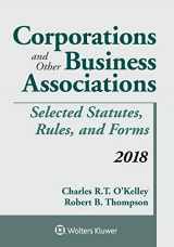 9781454894568-1454894563-Corporations and Other Business Associations: Selected Statutes, Rules, and Forms 2018 Supplement