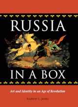 9780875803395-0875803393-Russia in a Box: Art and Identity in an Age of Revolution (NIU Series in Slavic, East European, and Eurasian Studies)