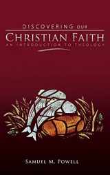 9780834123540-0834123541-Discovering Our Christian Faith: An Introduction to Theology