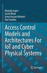9783030810887-3030810887-Access Control Models and Architectures For IoT and Cyber Physical Systems (Advances in Information Security, 87)
