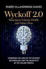 9788409402540-8409402548-Wyckoff 2.0: Combining the logic of the Wyckoff Methodology and the objectivity of the Volume Profile