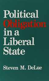 9780791400937-079140093X-Political Obligation in a Liberal State (Suny Series in Political Theory : Contemporary Issues)